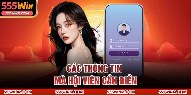 Các thông tin mà hội viên cần điền