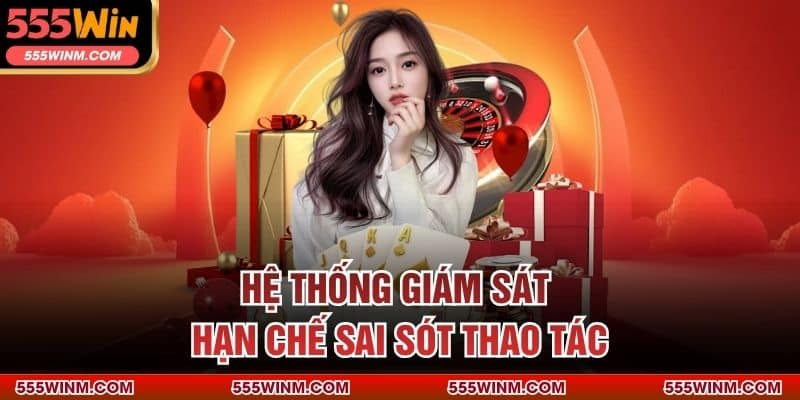 Hệ thống giám sát hạn chế sai sót thao tác
